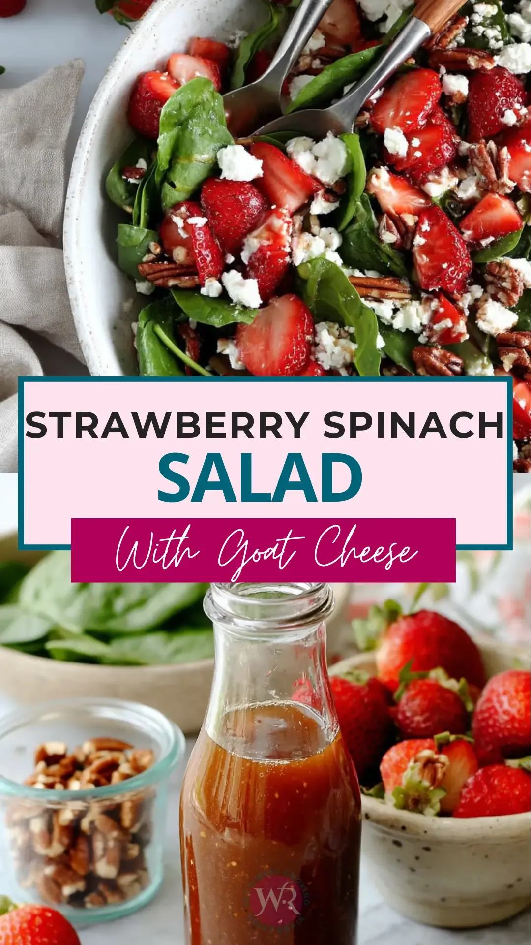 Strawberry Spinach Salad with Goat Cheese 19 Strawberry-Spinach-Salad-with-Goat-Cheese-pin