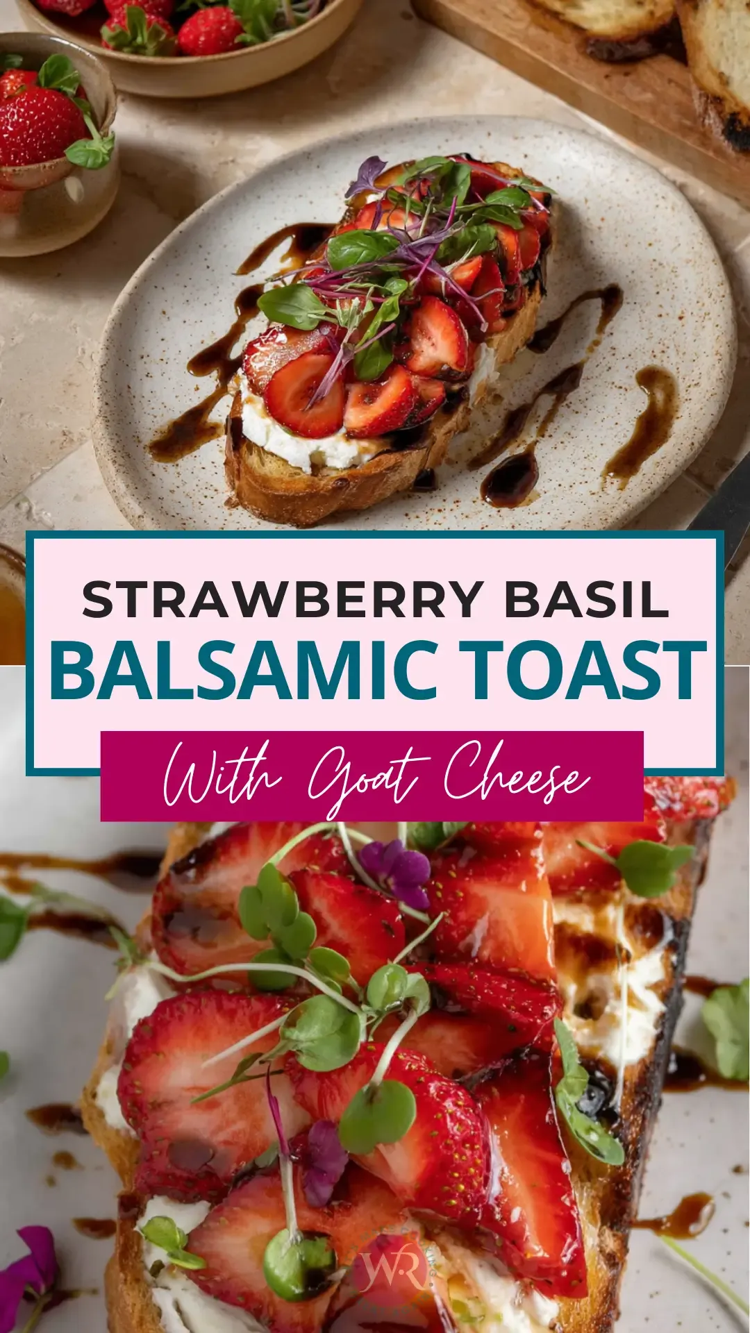 Strawberry Basil Balsamic Toast 23 strawberry-basil-balsamic-toast