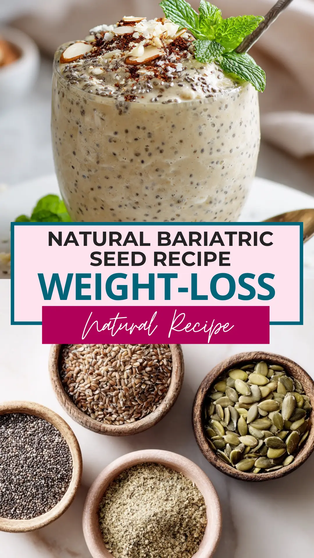 bariatric-seed-recipe-for-weight-loss-pin